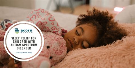 Sleep and Autism: How to Help Your Child Get Better Sleep