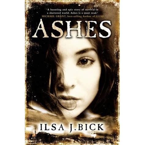 Our Book Reviews Online: Ashes by Ilsa J Bick