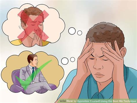 5 Ways to Hypnotize Yourself Using the Best Me Technique - wikiHow