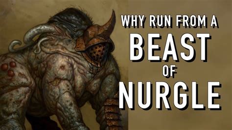 40 Facts and Lore on the Beasts of Nurgle Warhammer 40K - YouTube | Warhammer 40k, Warhammer, Beast