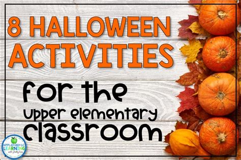 8 Halloween Activities for School That are Fun AND Academic ...