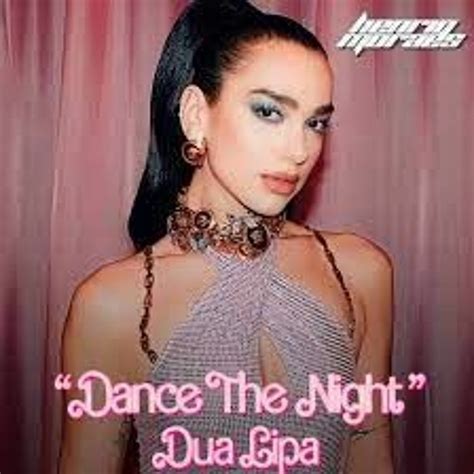 Stream Dua Lipa - Dance The Night - Hasod Remix Preview by Hasod Hasod | Listen online for free ...