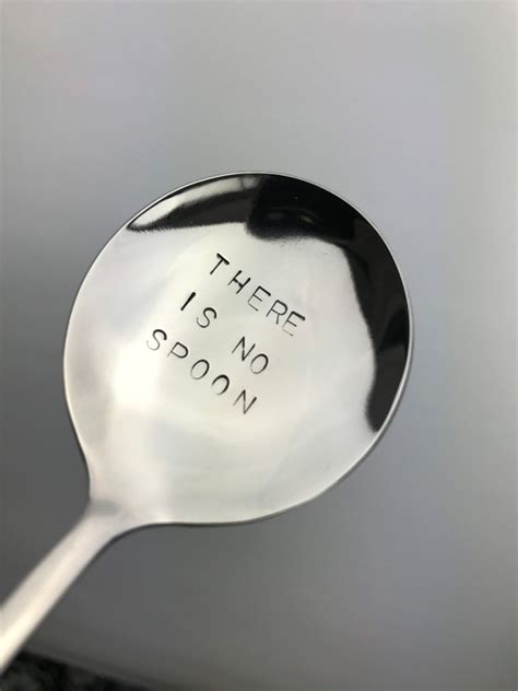 THERE is NO SPOON. Matrix inspired when Keanu or Neo was | Etsy