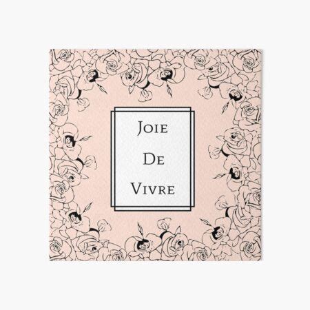 Joie De Vivre Wall Art | Redbubble