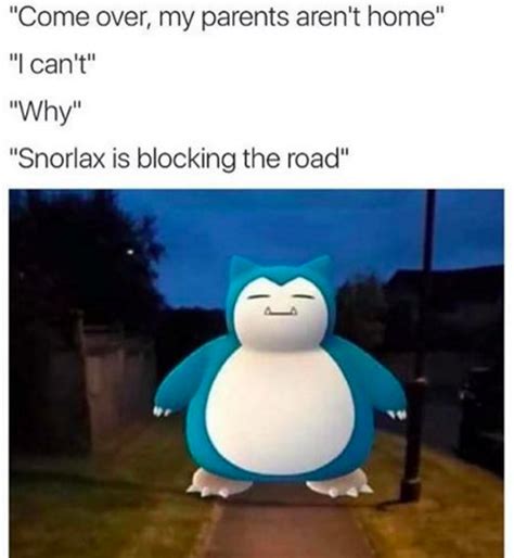 Snorlax Meme XD : r/pokemongo