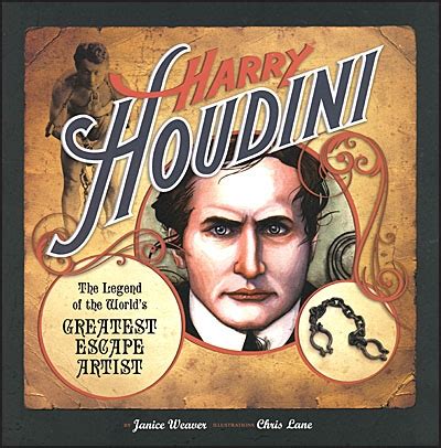 HARRY HOUDINI The Legend of The World’s Greatest Escape Artist – Buds ...