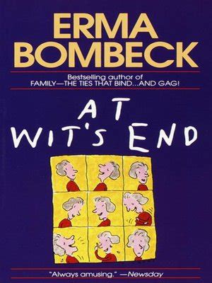 At Wit's End by Erma Bombeck · OverDrive: Free ebooks, audiobooks ...