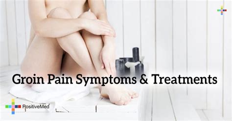 Groin Pain Symptoms & Treatments