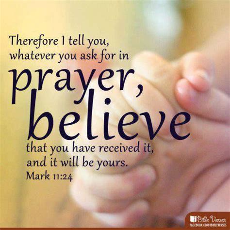 Mark 11:24 | Prayer quotes, Spiritual quotes, Bible verses