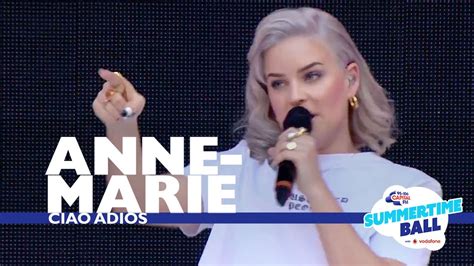 Anne-Marie - 'Ciao Adios' (Live At Capital’s Summertime Ball 2017 ...