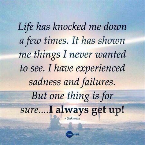 Always get up!! | Inspiring quotes about life, Quotes about moving on, Life quotes