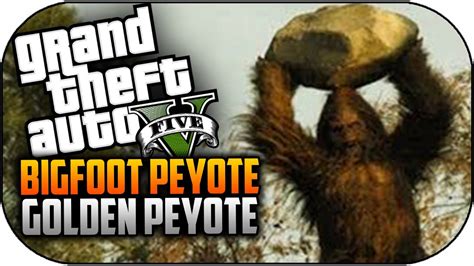 GTA 5 NEW GOLDEN Peyote Plant Easter Egg - Bigfoot Peyote! (GTA 5 ...