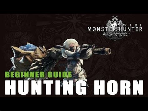 Hunting Horn Guide: Monster Hunter World - YouTube