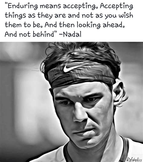 Tennis Quotes, Sports Quotes, Rafael Nadal Quotes, Good People Quotes ...