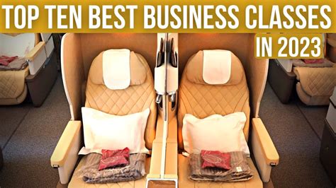 Top Ten BEST BUSINESS CLASS AIRLINES in 2023 - YouTube