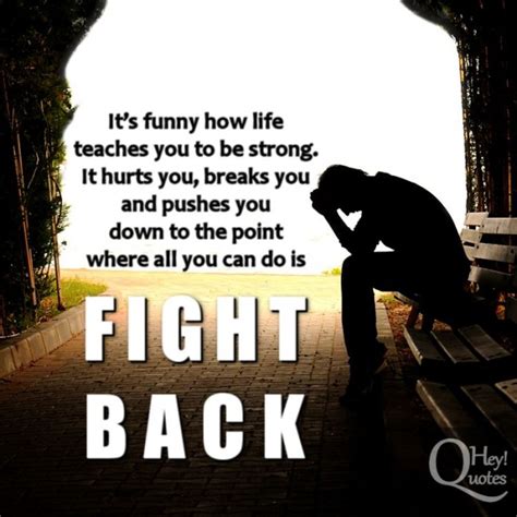 Quotes About Fighting Back. QuotesGram