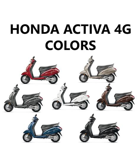 Honda Activa 4G Colors - Red, Brown, Silver, White, Blue, Grey, Black ...