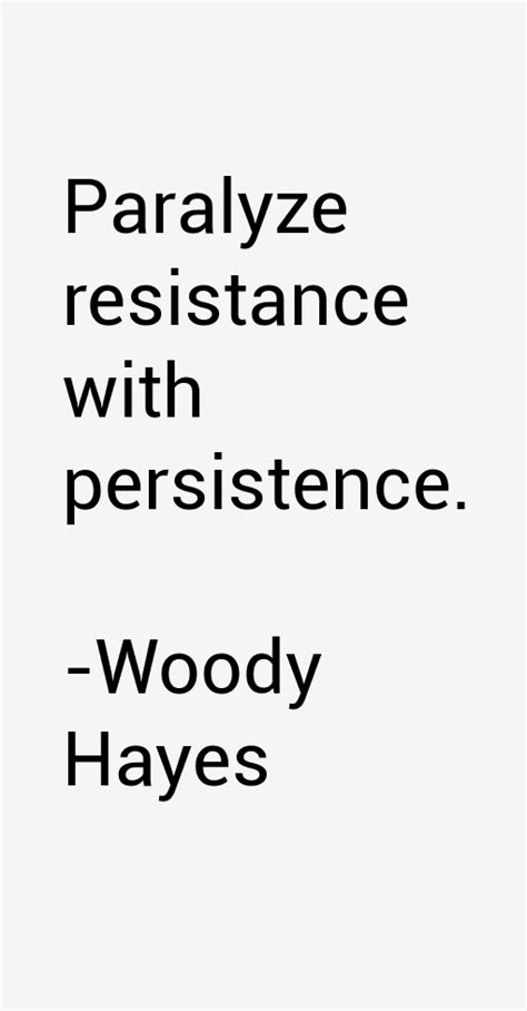 Woody Hayes Quotes & Sayings