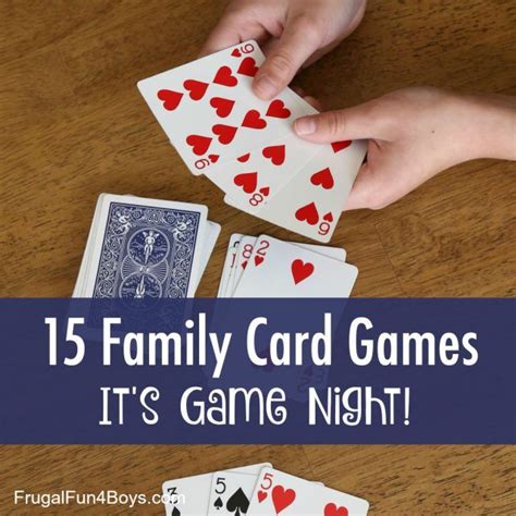 15 Family Card Games - Fun games that kids can learn and families can ...