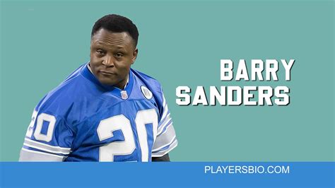 30 Famous Barry Sanders Quotes for success - Players Bio