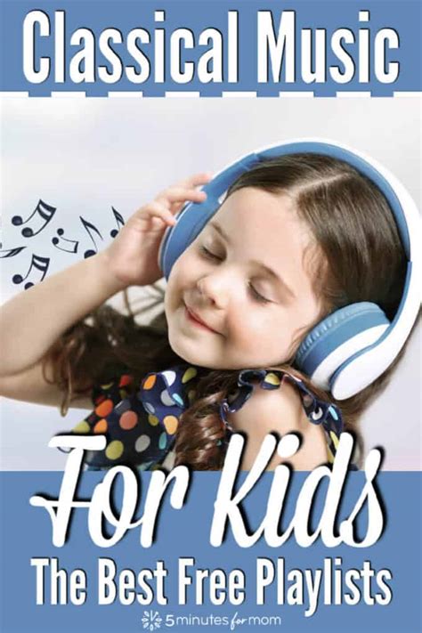 Classical Music For Kids - How To Stream Classical Music Kids Will Love - 5 Minutes for Mom