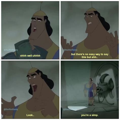 Kronk calling someone a simp : r/MemeTemplatesOfficial