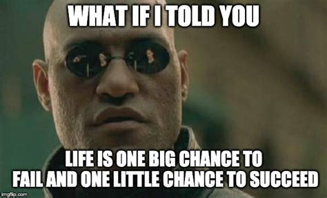 The choice is yours.. Or is it - Imgflip