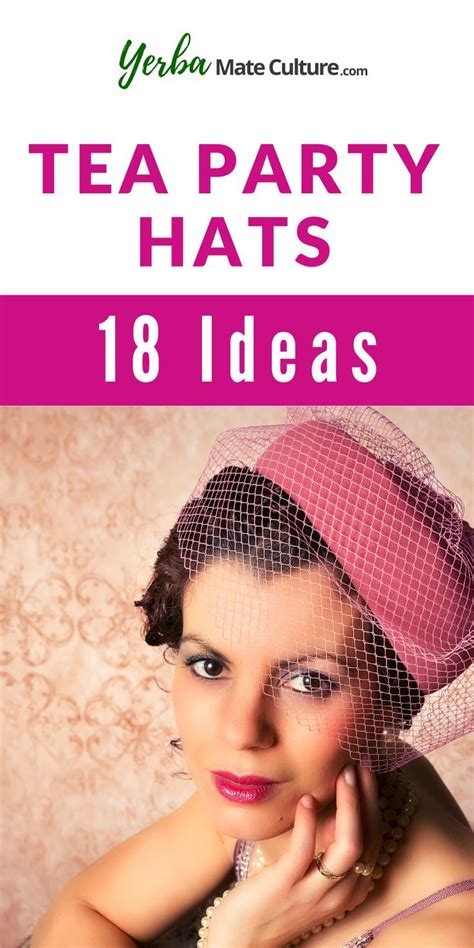 18 Tea Party Hat Ideas - Afternoon and High Tea | Tea party hats, Tea ...