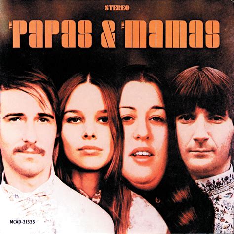 The Mamas & the Papas - The Papas & The Mamas | iHeart