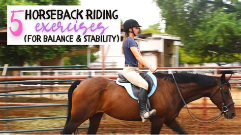 HORSEBACK RIDING EXERCISES FOR BALANCE & STABILITY - YouTube