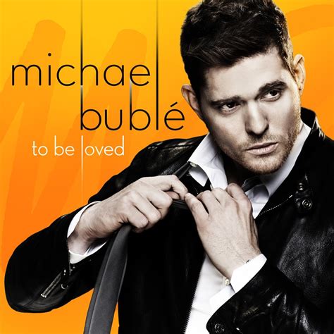 Michael Bublé’s To Be Loved | Canadian Music Blog