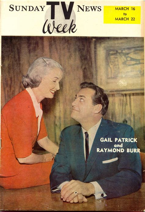 Perry Mason executive producer Gail Patrick with her star Raymond Burr. Lancaster News, March ...