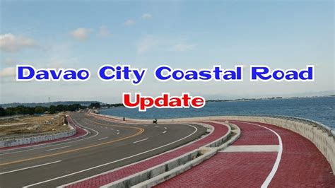 DAVAO City Coastal Road Update - YouTube