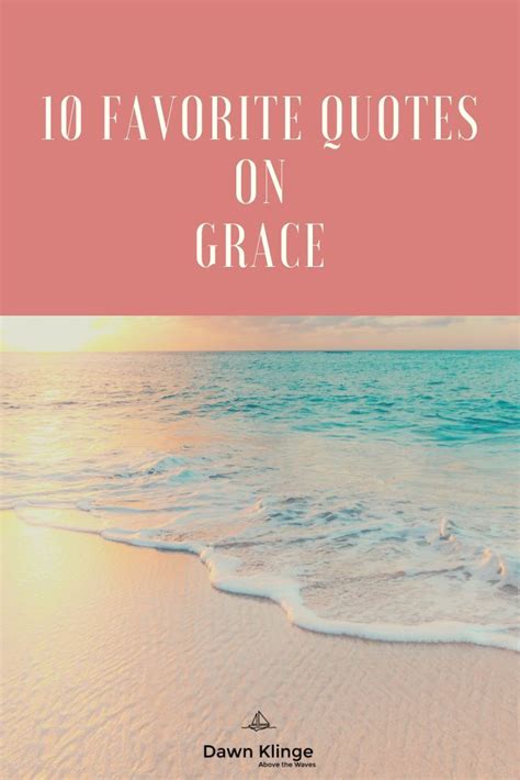 Grace quotes faith – Artofit