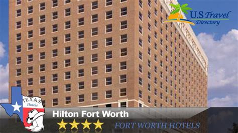 Hilton Fort Worth - Fort Worth Hotels, Texas - YouTube