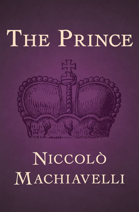 Read The Prince Online by Niccolò Machiavelli | Books