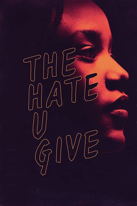 The Hate U Give Movie Poster – My Hot Posters