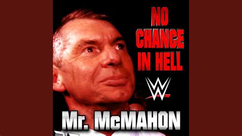 WWE: No Chance In Hell (Mr. McMahon) - YouTube