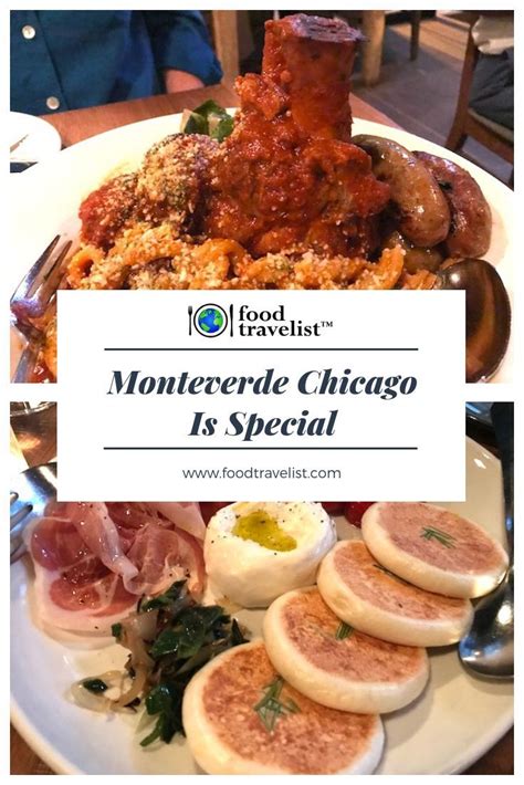 Monteverde Chicago Is Special - Food Travelist