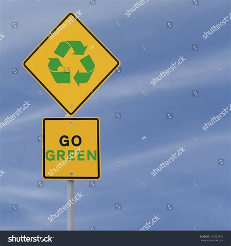 "Go Green" Environmental Road Sign Stock Photo 101035741 : Shutterstock