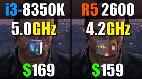 i3-8350K (5.0Ghz) vs Ryzen 5 2600 (4.2Ghz) - YouTube