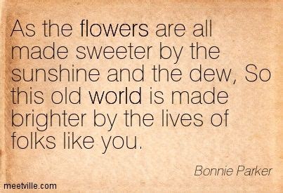 Quotes of Bonnie Parker About world, flowers | Bonnie parker, Bonnie, Quote posters