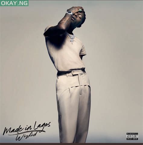 WizKid finally releases much-anticipated ‘Made In Lagos’ album • Okay.ng