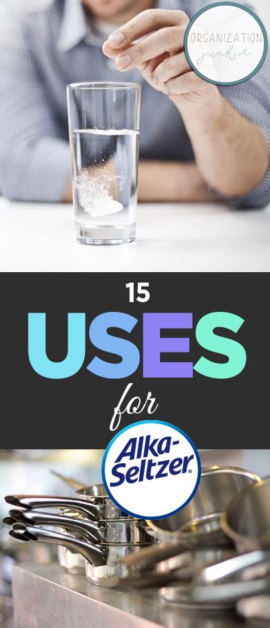 15 Uses for Alka-Seltzer • Organization Junkie