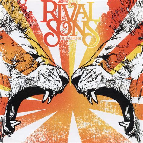 Rival Sons - Before The Fire (CD) For Sale