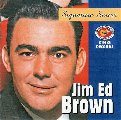 JIM ED BROWN - Jim Ed Brown: Signature Series - CD - **Excellent ...