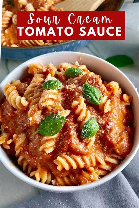 Easiest Sour Cream Tomato Sauce Pasta - Talking Meals | Recipe in 2022 | Easy spring recipes ...
