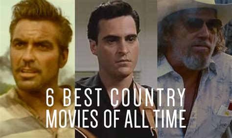 6 Best Country Movies of All-Time | Country movies, Cool countries, Movies