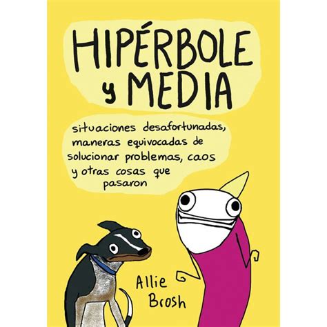 Hipérbole y media (Tapa dura) | Libro de humor, Libros, Hiperbole