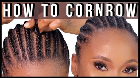 HOW TO CORNROW YOUR HAIR FOR BEGINNERS | BEGINNER STEP BY STEP CORNROW BRAIDING TUTORIAL ...